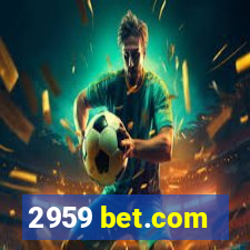 2959 bet.com